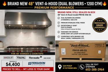 🔥 Brand New 48" Vent-A-Hood (Dual Blowers • 1200 CFM) – $4k NEW