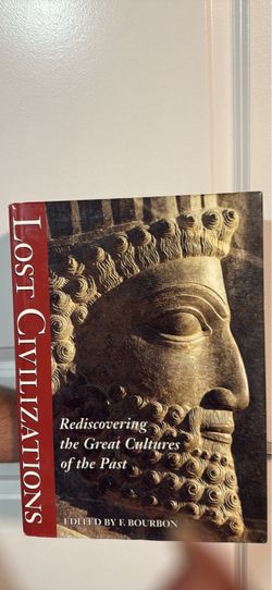 Lost Civilizations Book Edited by F. Bourbon