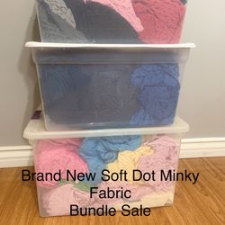 Brand  New Soft Dot Minky Fabric In Variety Colors Including The Plastic Totes - Bundle Sale