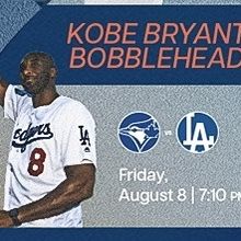 Dodgers Vs Bluejays August 8 Kobe Bryant Bobblehead Night 
