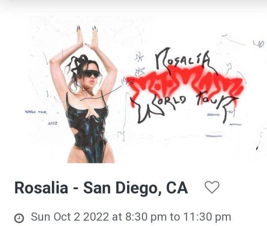 Rosalía 2 Tickets $200. Para 2