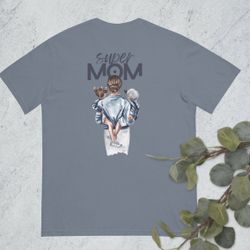Super Mom Shirt
