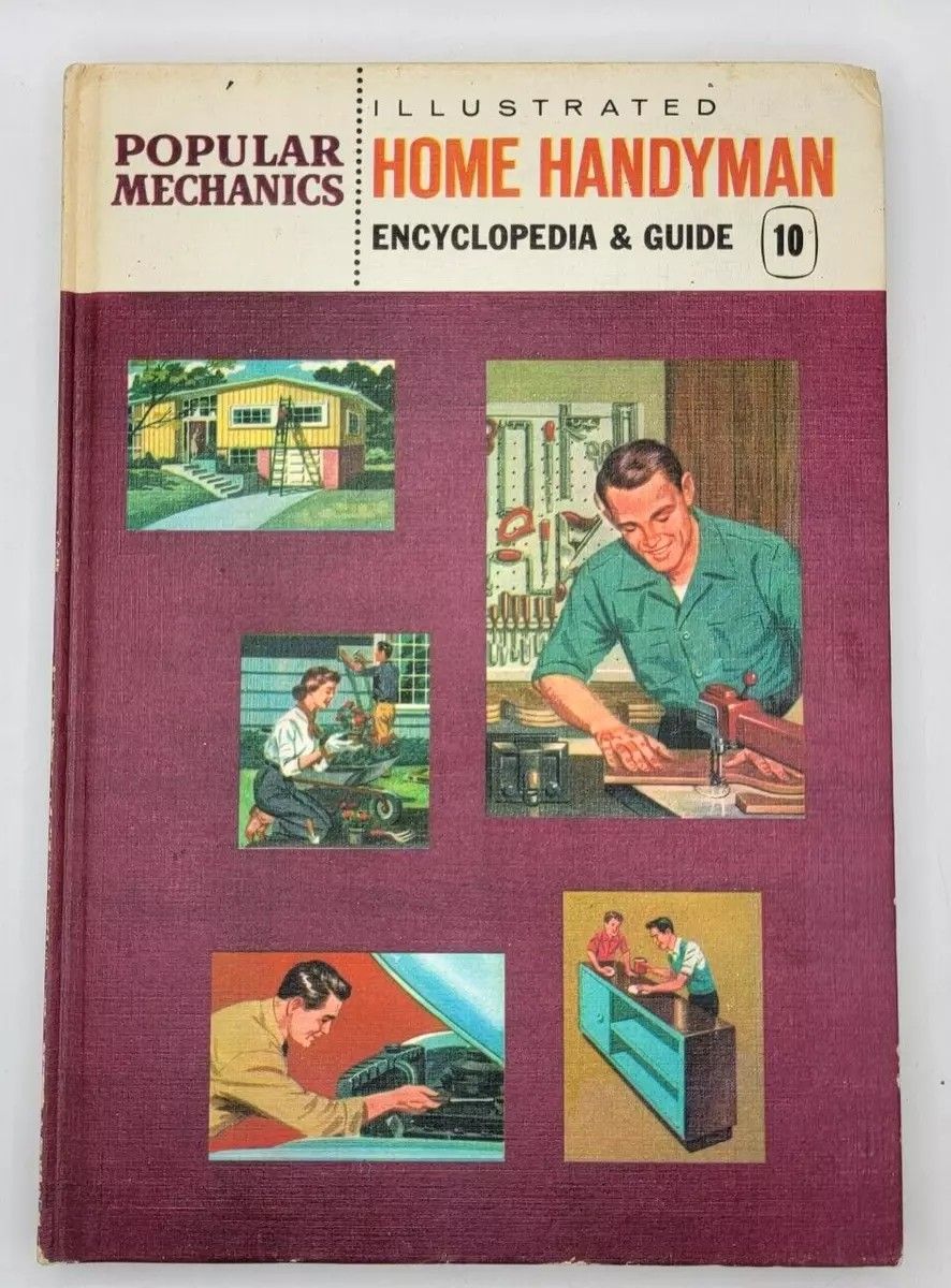 1961 Popular Mechanics Illustrated Home Handyman Encyclopedia & Guide Vol. 10