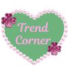 Trend Corner