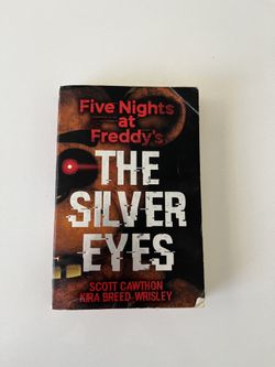 FNAF “Silver Eyes” Novel