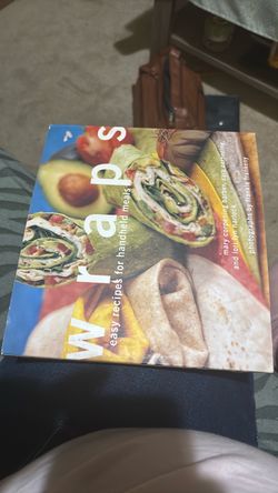 Wraps: Easy Recipes for Handheld Meals Cookbook