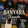 BANYARA THREADZ