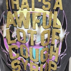 NEW AUTHENTIC Thats an Awful Lot of Cough Syrup x Lost Hills Colab by Desto Dubbs Mens 2XL tshirt. Oversized by design.
