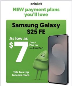 Come Apply To Get Your Samsung S25 FE For As Low As $7 Monthly At Cricket Wireless 1213 University Dr Durham NC 27278