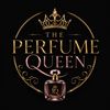 THE PERFUME QUEEN 