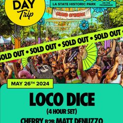 Loco Dice Day Trip