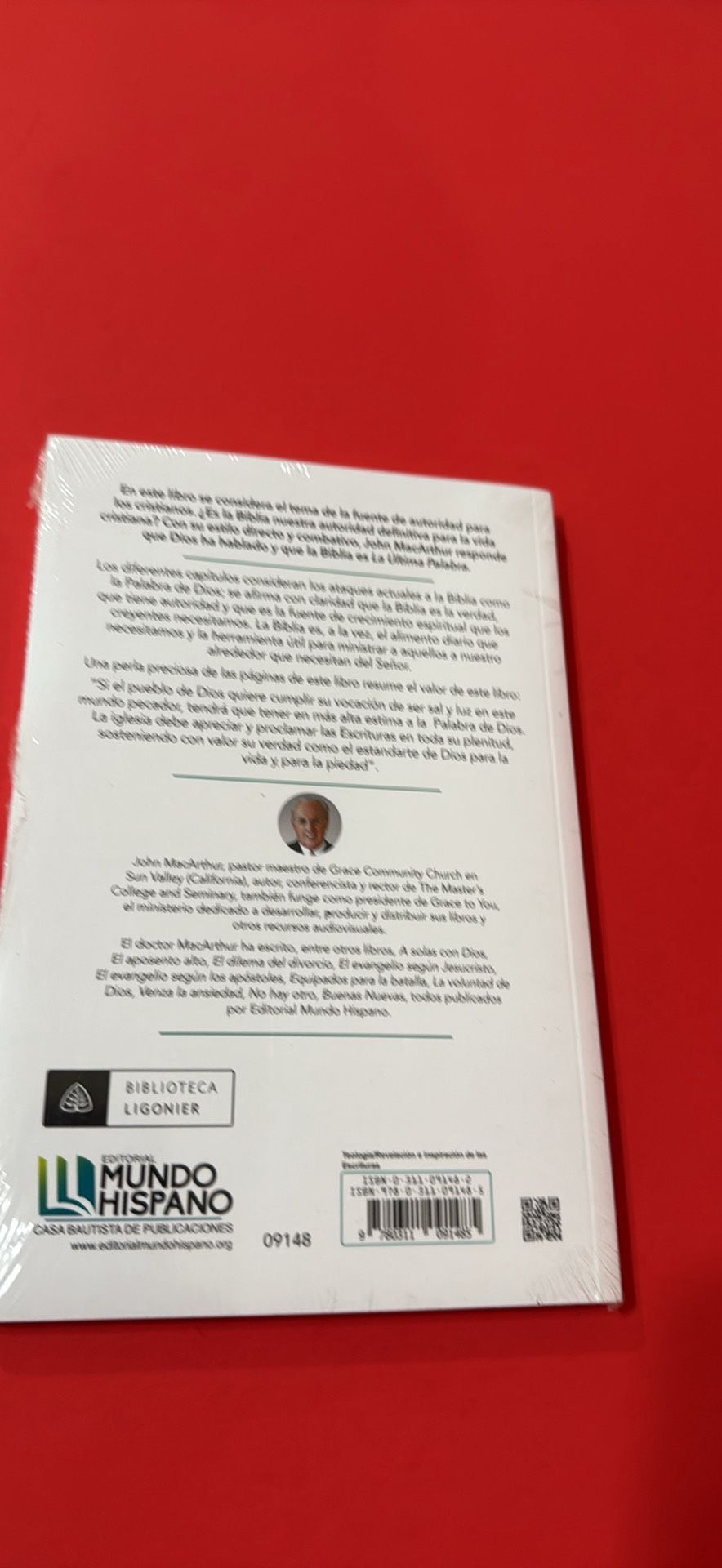 La Última Palabra Por Qué Necesitamos La Biblia, John Macarthur