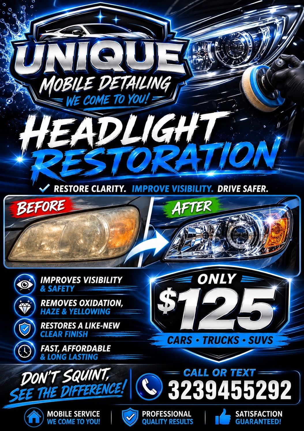 Need headlight restoration hit me up