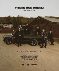 Fuerza Regida MVP Tickets 7/18 Dodger Stadium