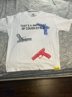 Awful lot of cough syrup t-shirt