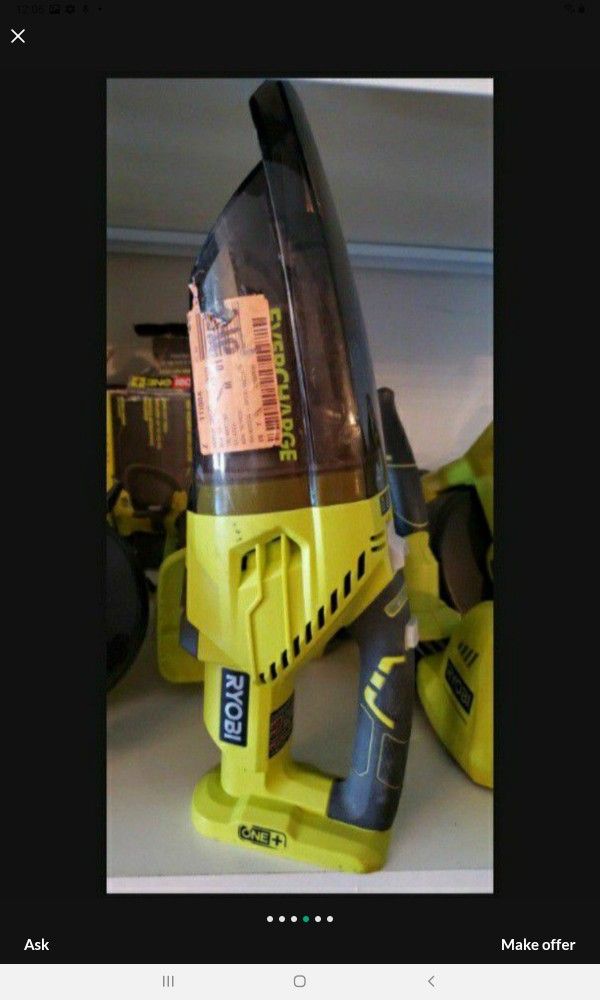 RYOBI VACUUM 18V CORDLESS TOOL ONLY SOLO LA HERRAMIENTA $30 EACH ONE $30 CADA UNA