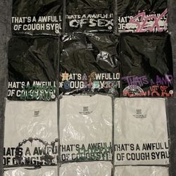 Awful lotta cough syrup shirt