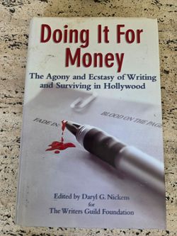 Doing it for Money- writing for Hollywood
