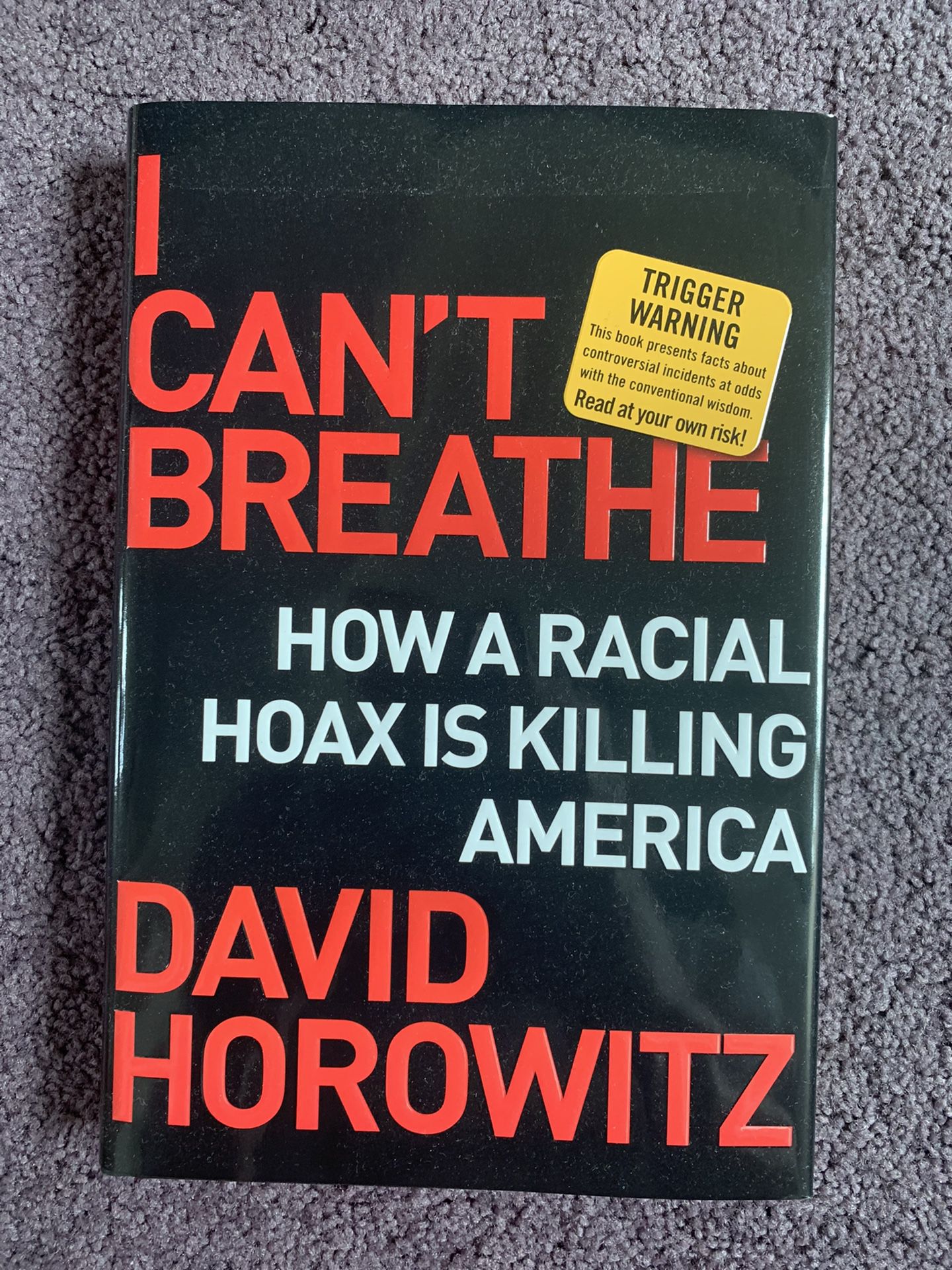 I Can’t Breathe By David Horowitz