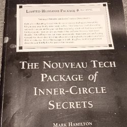 The Nouveau Tech Package of Inner-Circle Secrets Book