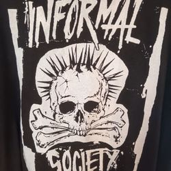 Informal Society Shirt