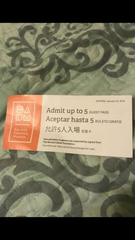 Bay Area discovery museum ticket