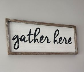 Gather Here Wall Sign