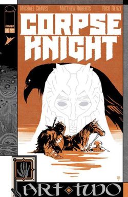 Corpse Knight #2 (Of 6) Cover C 1 in 10 Tonci Zonjic Storybook Variant (Mature)
