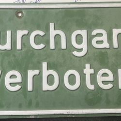 Vintage German “Durchgang verboten” Sign – No Through Passage – Raised Metal Letters