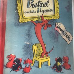 Pretzel  and the puppies  By  Margret&H.A. Rey