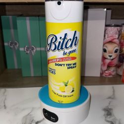 20oz Bitch Be Gone Tumbler