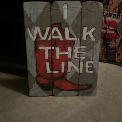 I Walk The Line Western Art Work 