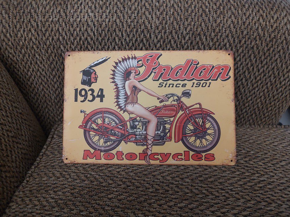 INDIAN MOTORCYCLE METAL SIGN.  12" X 8". NEW. PICKUP ONLY.