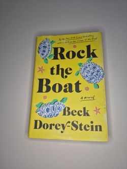 Rock the Boat: A Novel - Hardcover By Dorey-Stein, Beck - Great Condition