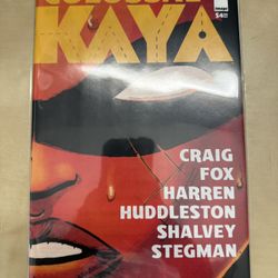 Colossal Kaya Image Comics Craig Fox Barren Huddleston Shalvey Stegman
