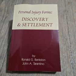 📘 Personal Injury Forms: Discovery & Settlement
By Ronald G. Bankston & John A. Tarantino