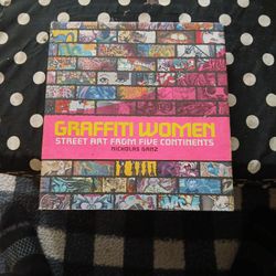 Graffiti Women Street Art From 5 Continents