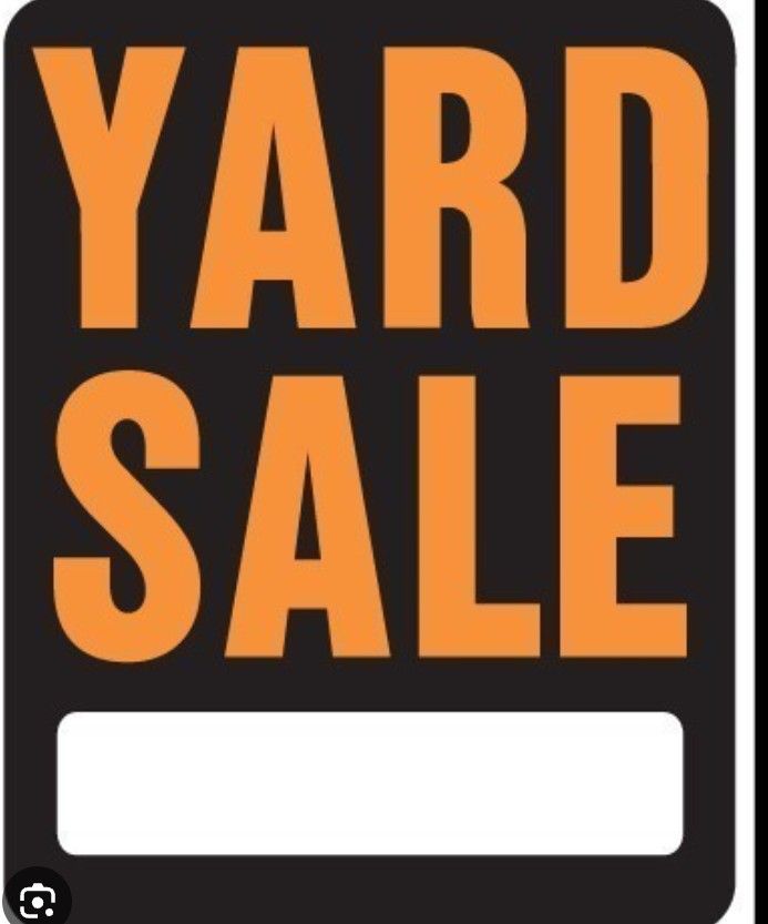 Yard Sale Friday And Saturday