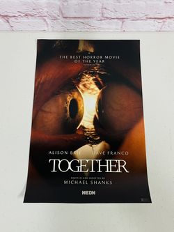 TOGETHER Alamo Original Movie Theater Promo Poster NEON Horror 11x17 NEW