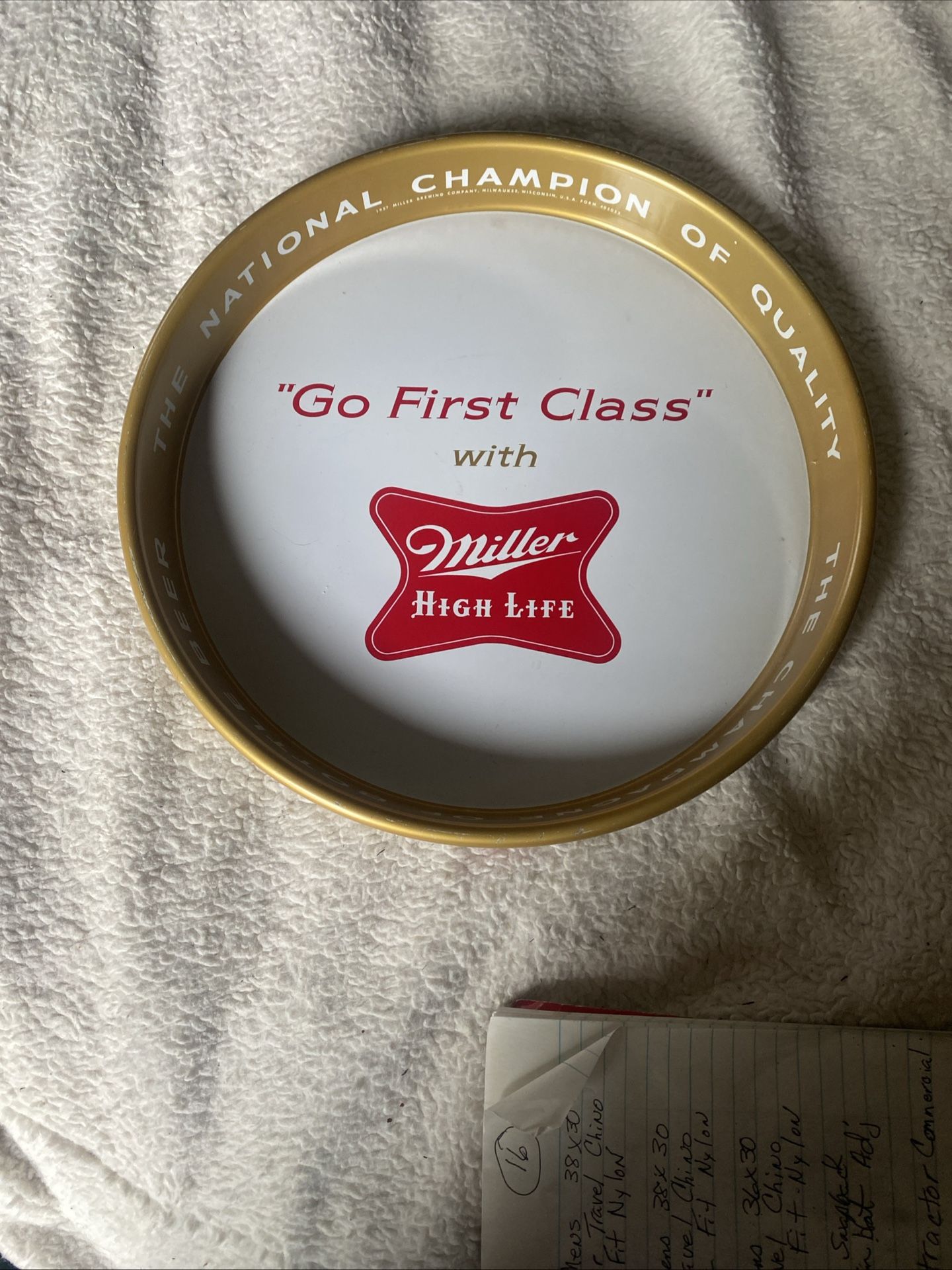 VTG Go First Class with Miller High Life Beer Tray Print on Front,Back, Around The Edge