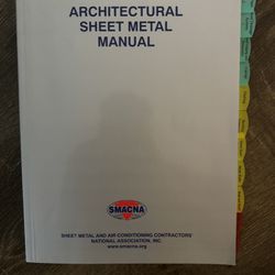 Architectural Sheet Metal Manual 7th Edition 2012 With Highlighted Tabs
