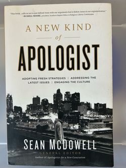 A New Kind of Apologist by Sean McDowell
