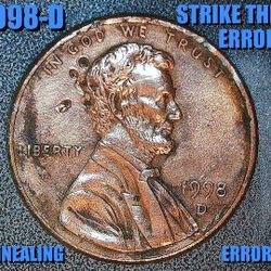 1998-D UNIQUE LINCOLN CENT STRIKE THRU & ANNESLING ERRORS AS SHOWN !