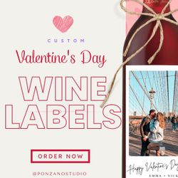 VALENTINES DAY GIFTS - CUSTOM WINE LABELS 