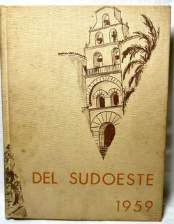 1959 edition of the Del Sudoeste yearbook from San Diego State College (now SDSU)