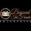 BEYOND THE HUSSLE ENTERPRISE 