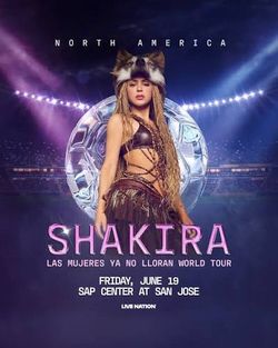 Shakira !2 tix. $350 each