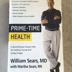 Prime-Time Health by William Sears