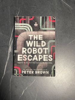 The Wild Robot Escapes by Peter Brown