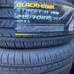 (4) 215/70R15 SET OF NEW TIRES BLACKHAWK 50.000 MILES ! INSTALLED AND BALANCE!